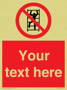 Custom prohibition No climbing